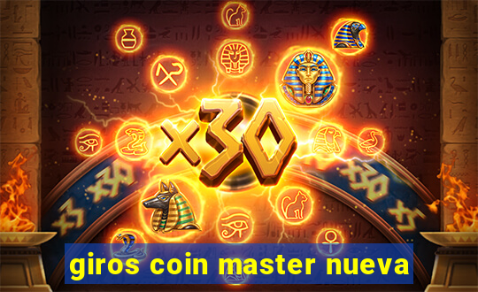 giros coin master nueva